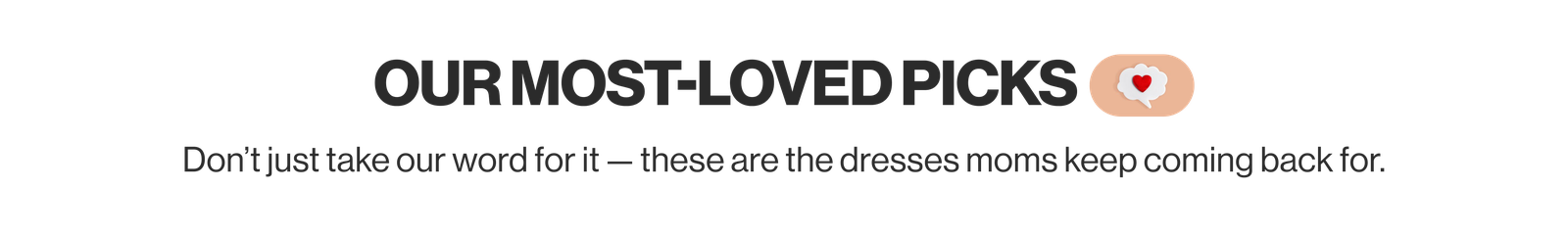 Our Most Loved Picks